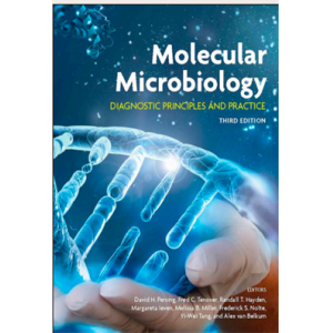 Molecular Microbiology_ Diagnostic Principles and 